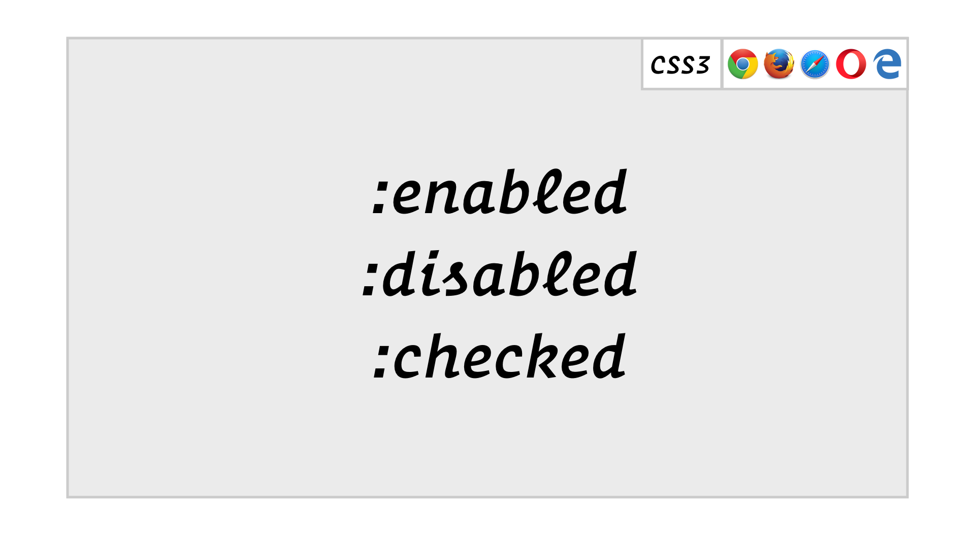 slide: :enabled, :disabled, :checked